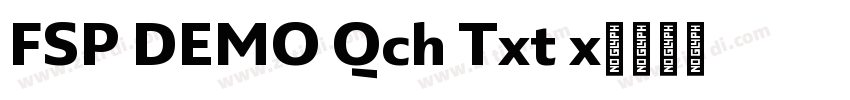 FSP DEMO Qch Txt x字体转换 FSP DEMO Qch Txt x字体转换